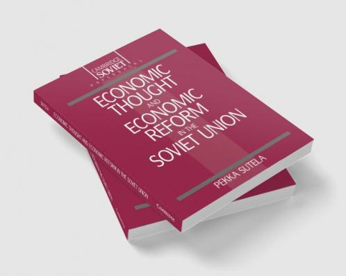 Economic Thought and Economic Reform in the Soviet Union