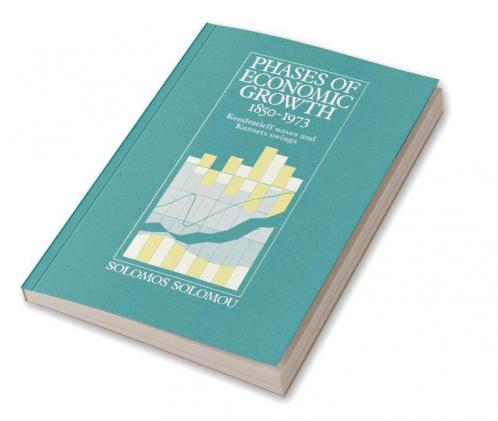 Phases of Economic Growth 1850 1973