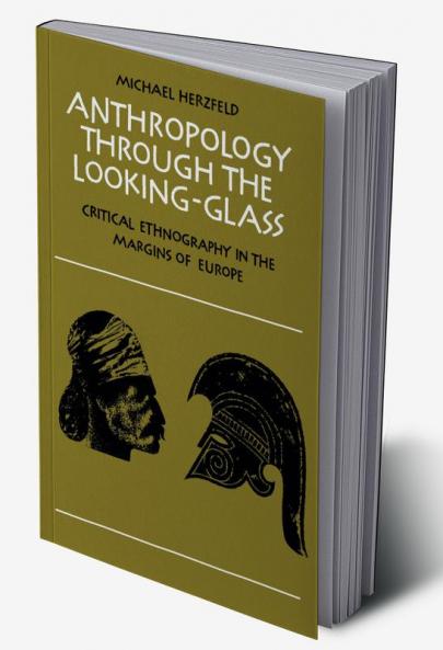 Anthropology Through the Looking-Glass