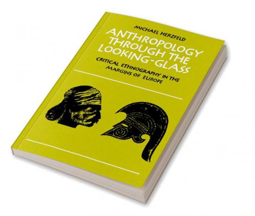 Anthropology Through the Looking-Glass