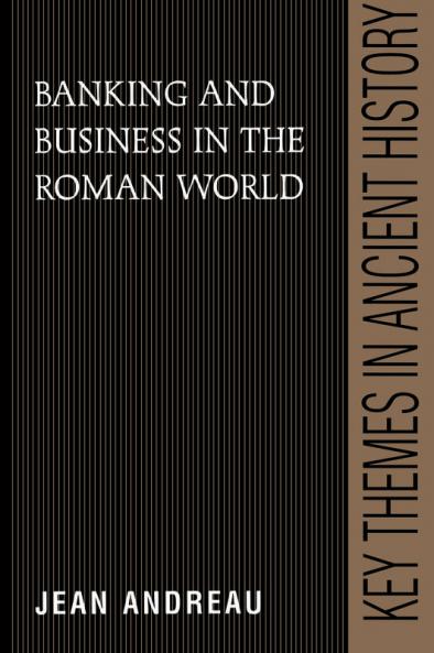 Banking and Business in the Roman World