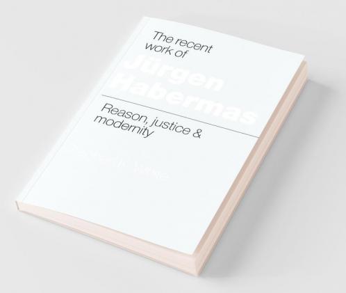The Recent Work of Jurgen Habermas
