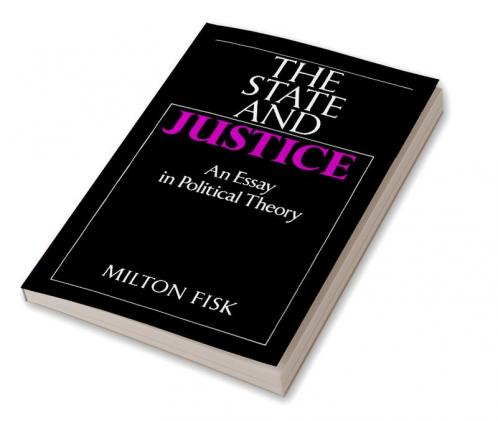 The State and Justice the State and Justice