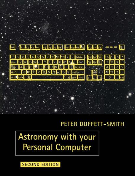 Astronomy with Your Personal Computer