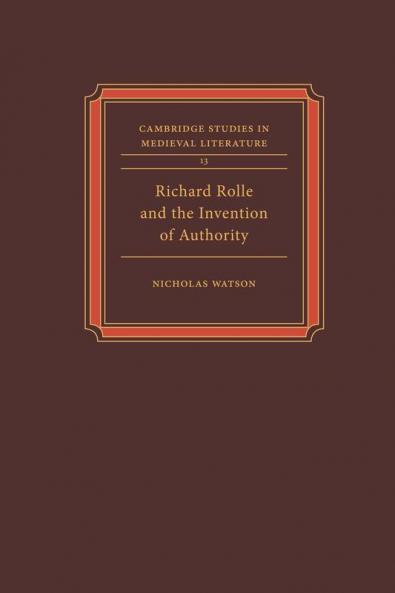 Richard Rolle & Invention Auth