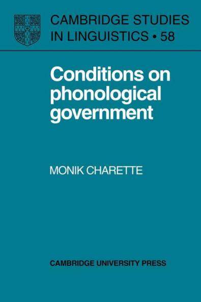 Conditions on Phonological Government