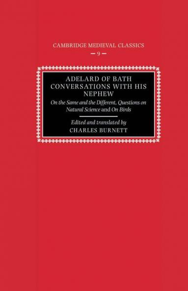 Adelard of Bath Conversations with His Nephew