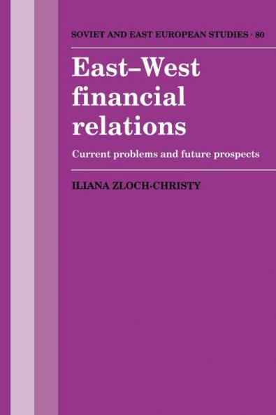 East-West Financial Relations