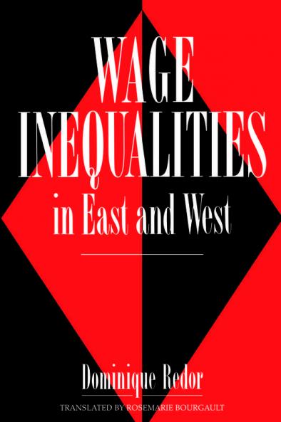 Wage Inequalities in East and