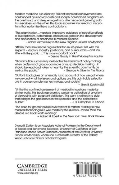 Worse Than the Disease