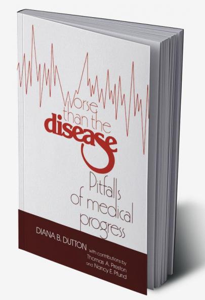 Worse Than the Disease
