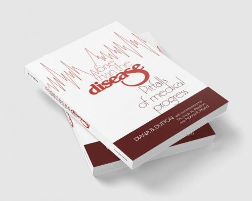 Worse Than the Disease