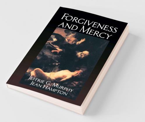 Forgiveness and Mercy