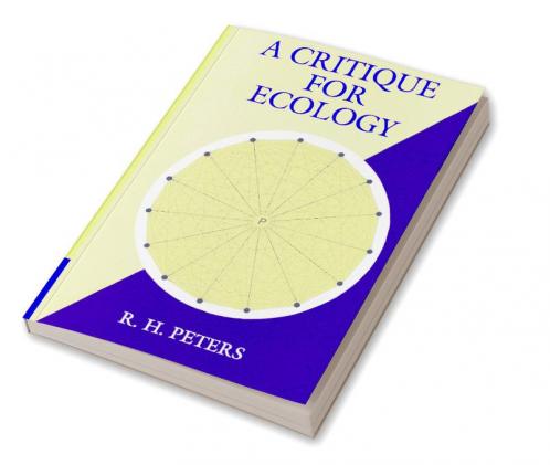A Critique for Ecology