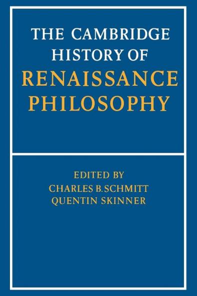 The Cambridge History of Renaissance Philosophy