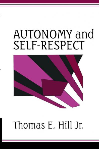 Autonomy and Self-Respect