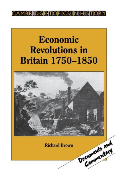 Economic Revolutions in Britain 1750 1850
