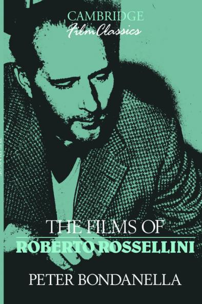 The Films of Roberto Rossellini