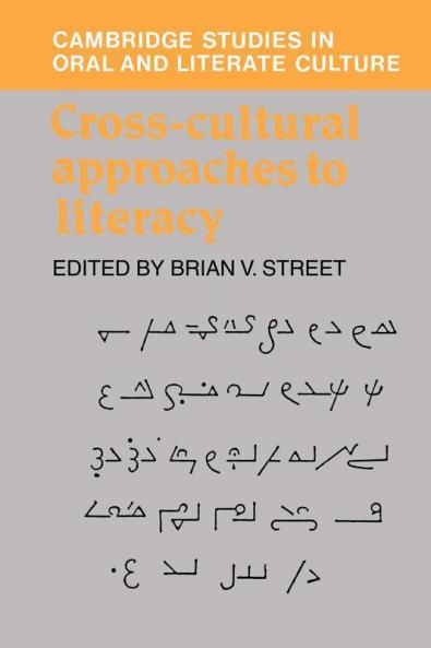 Cross-Cultural Approaches to Literacy