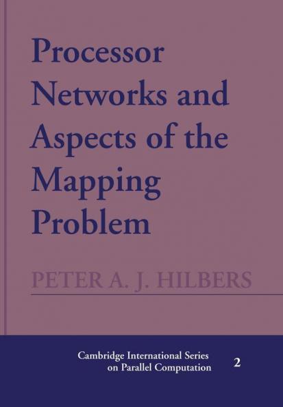 Processor Networks and Aspects of the Mapping Problem
