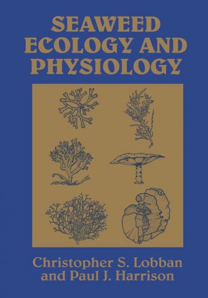 Seaweed Ecology and Physiology