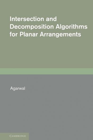 Intersection and Decomposition Algorithms for Planar Arrangements