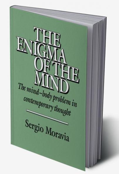The Enigma of the Mind
