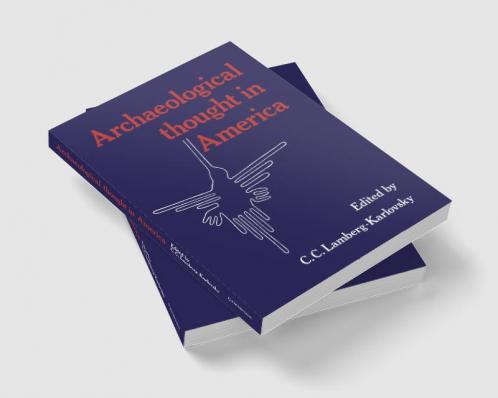 Archaeological Thought in America