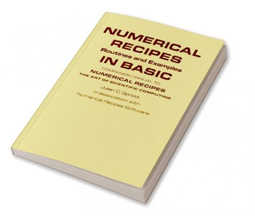 Numerical Recipes Routines and Examples in Basic (First Edition)