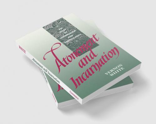 Atonement and Incarnation