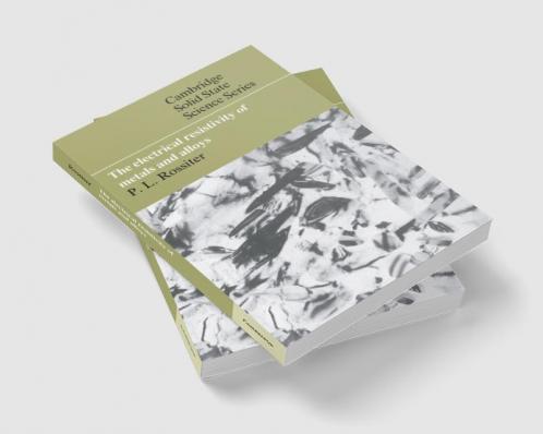 The Electrical Resistivity of Metals and Alloys