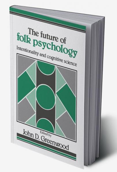 The Future of Folk Psychology