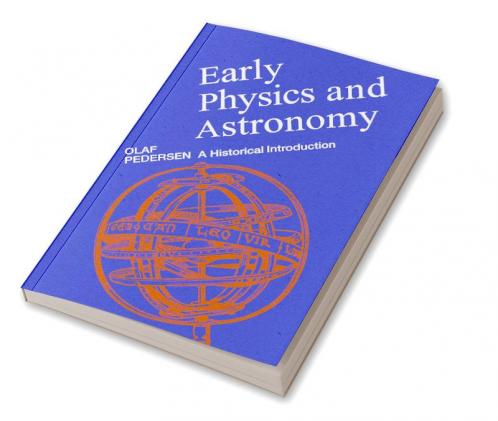Early Physics and Astronomy