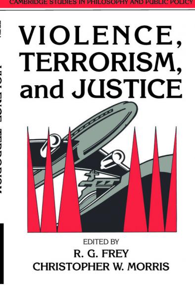 Violence Terrorism and Justice
