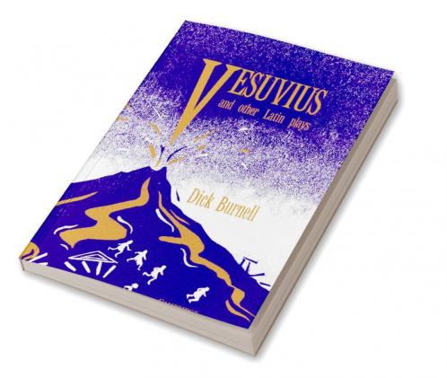 Vesuvius and Other Latin Plays