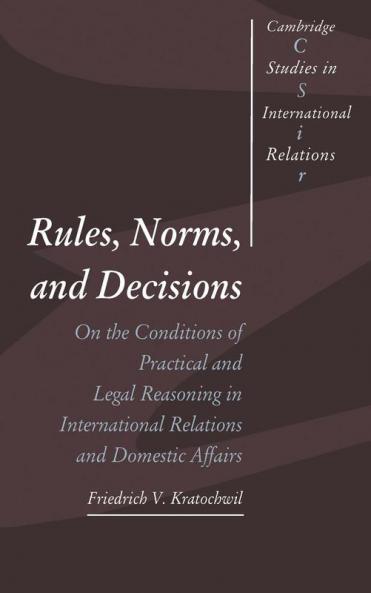 Rules Norms and Decisions