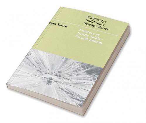 Fracture of Brittle Solids