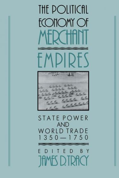 The Political Economy of Merchant Empires
