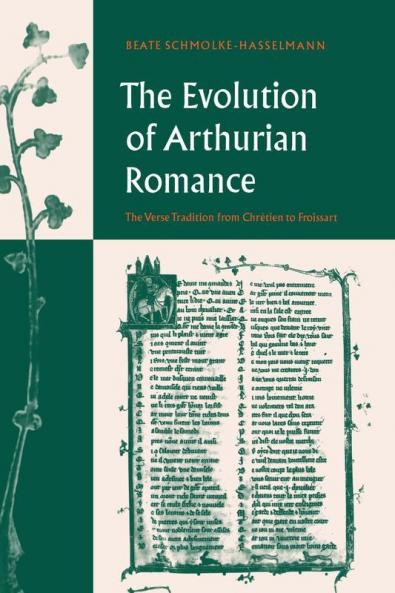 The Evolution of Arthurian Romance