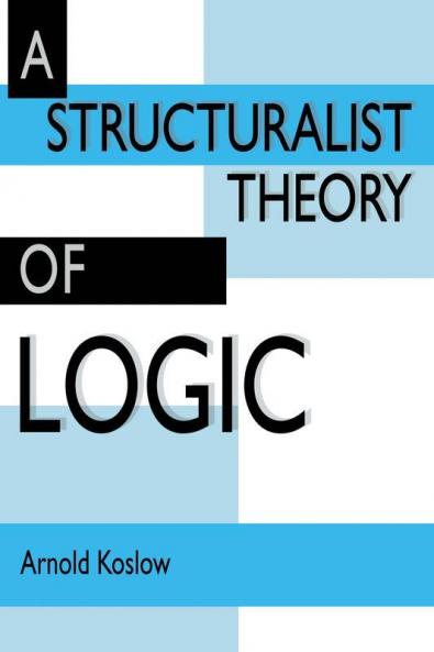 A Structuralist Theory of Logic