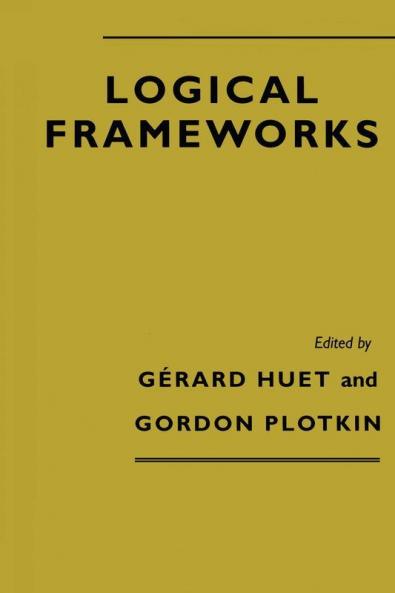 Logical Frameworks