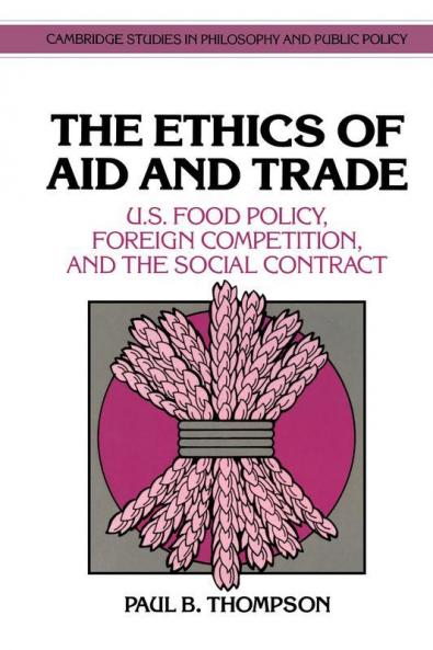 The Ethics of Aid and Trade