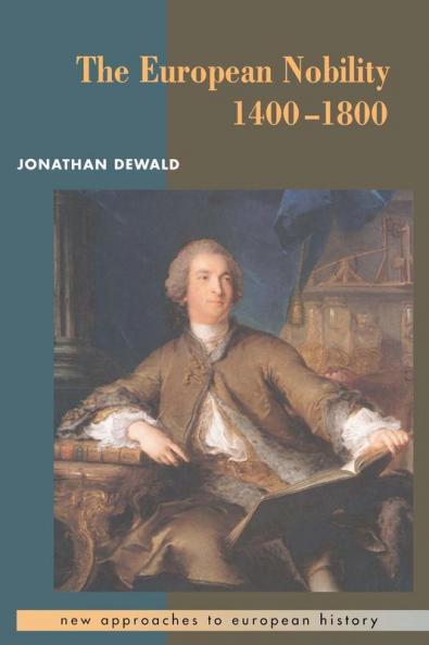 The European Nobility 1400 1800