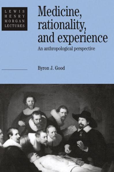 Medicine Rationality and Experience