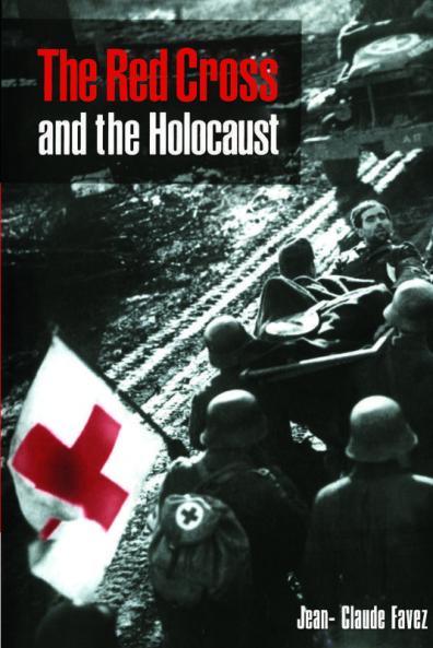 The Red Cross and the Holocaust