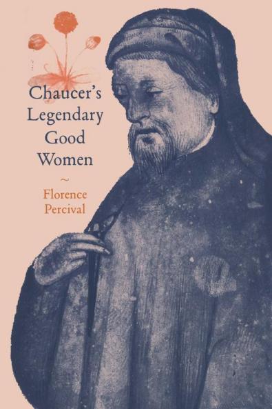 Chaucer's Legendary Good Women