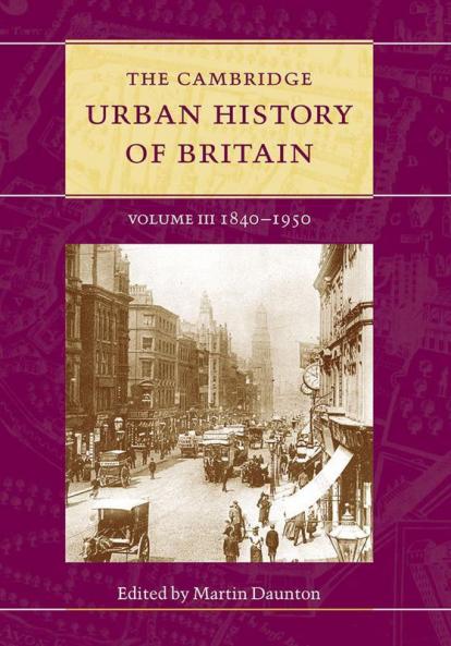 The Cambridge Urban History of Britain