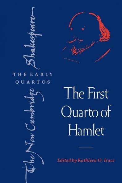 The First Quarto of Hamlet