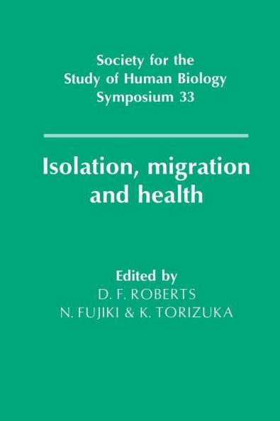 Isolation Migration and Health