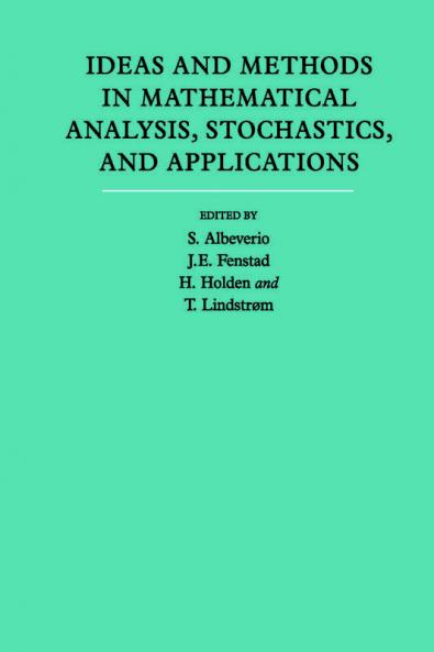 Ideas and Methods in Mathematical Analysis Stochastics and             Applications